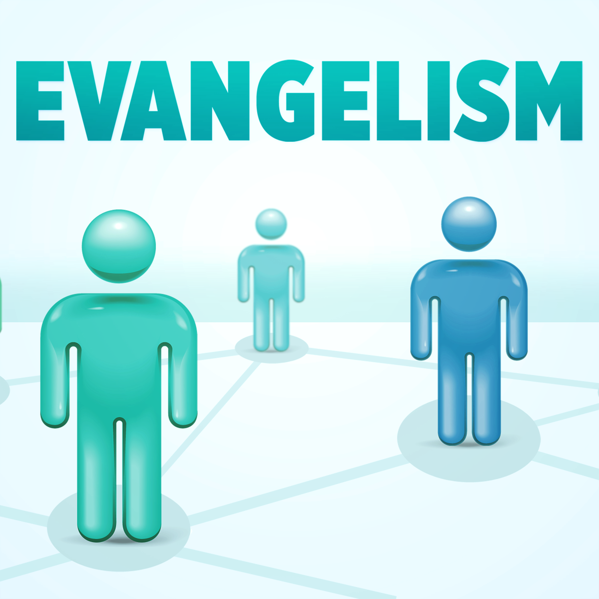 Part 3 - Evangelism