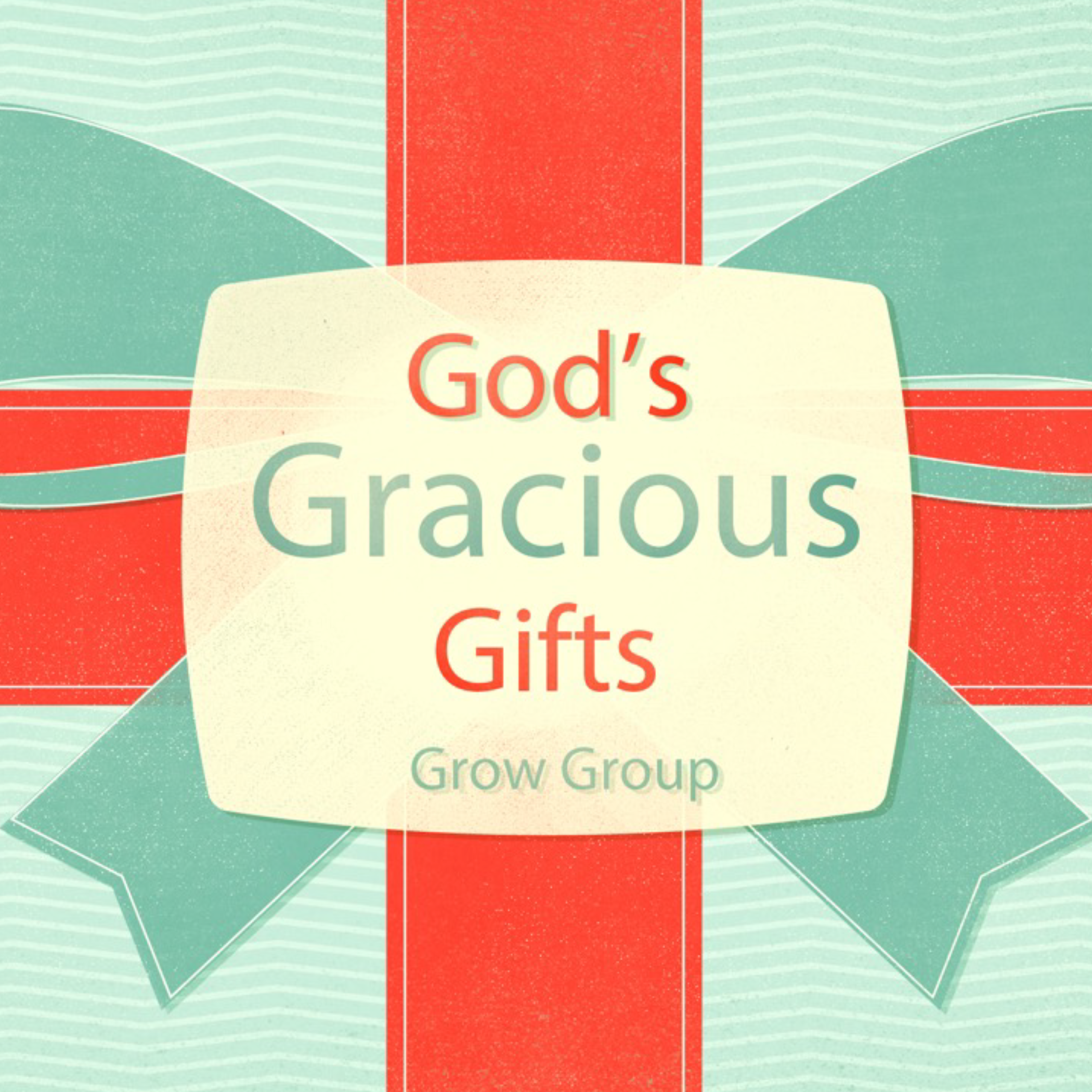 God's Gracious Gifts - Short Studies