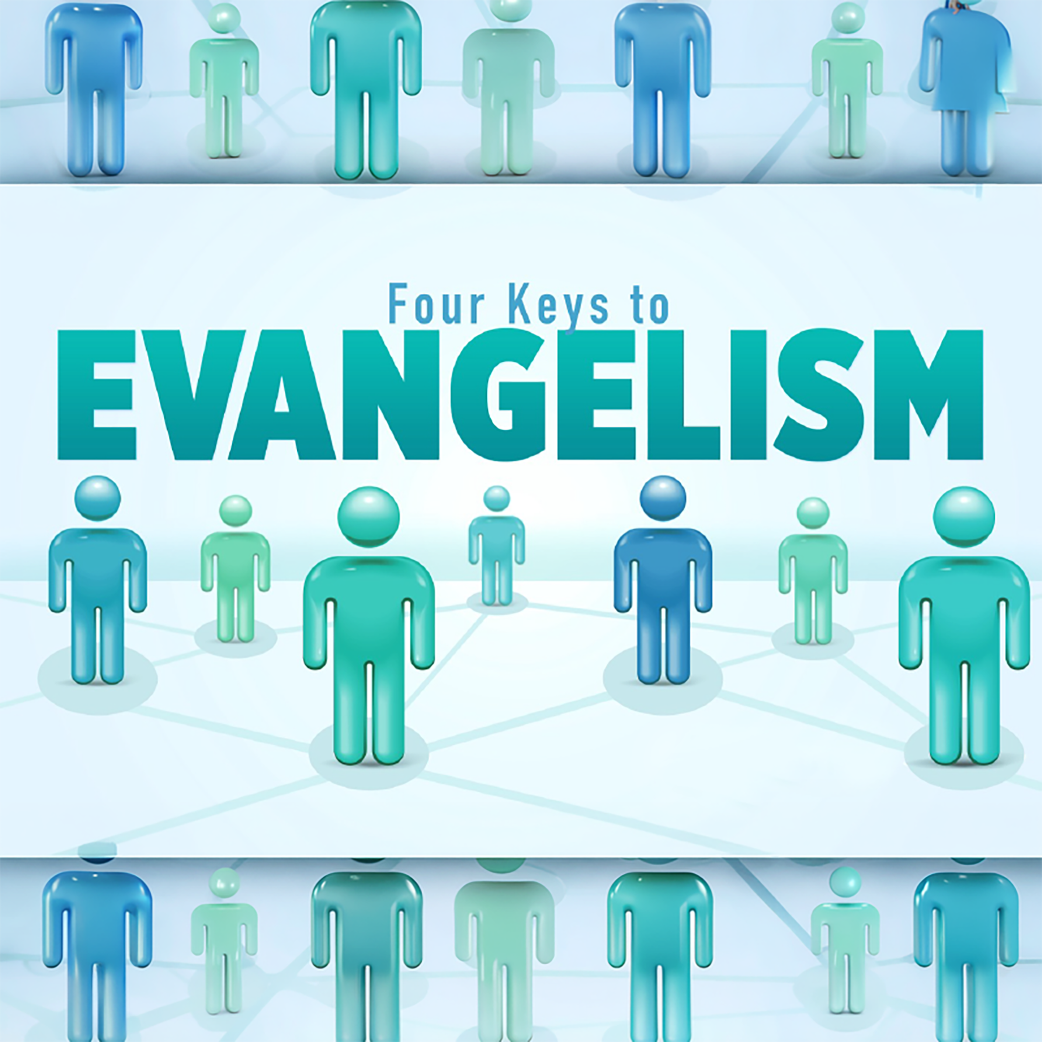 Part 2 - Four Keys of Evangelism episode artwork